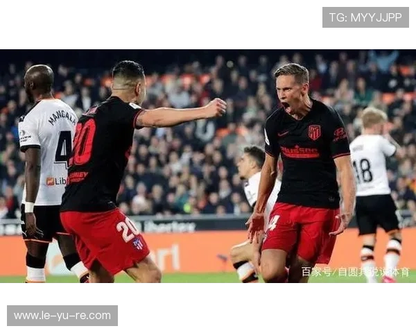 马洛卡反击效率飙升，迅速制胜成新战术亮点